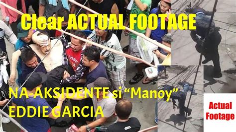 eddie garcia accident|'Paalam Manoy': Co.